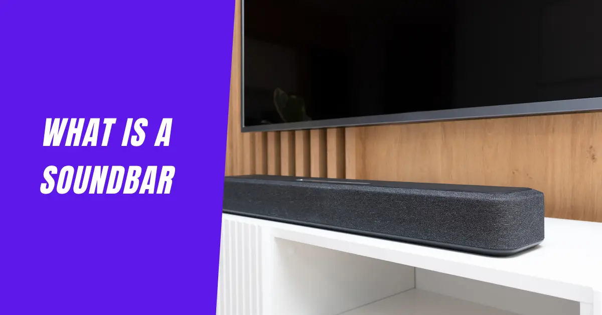 What is a soundbar