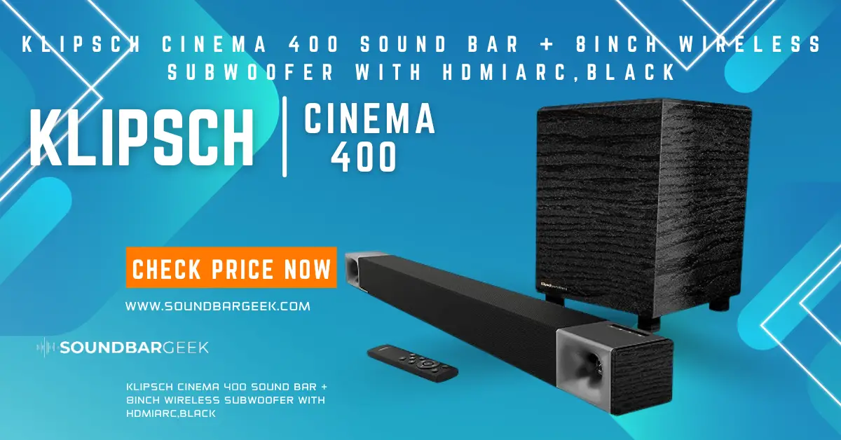 Klipsch Cinema 400 Sound Bar + 8Inch Wireless Subwoofer with HDMIARC,Black