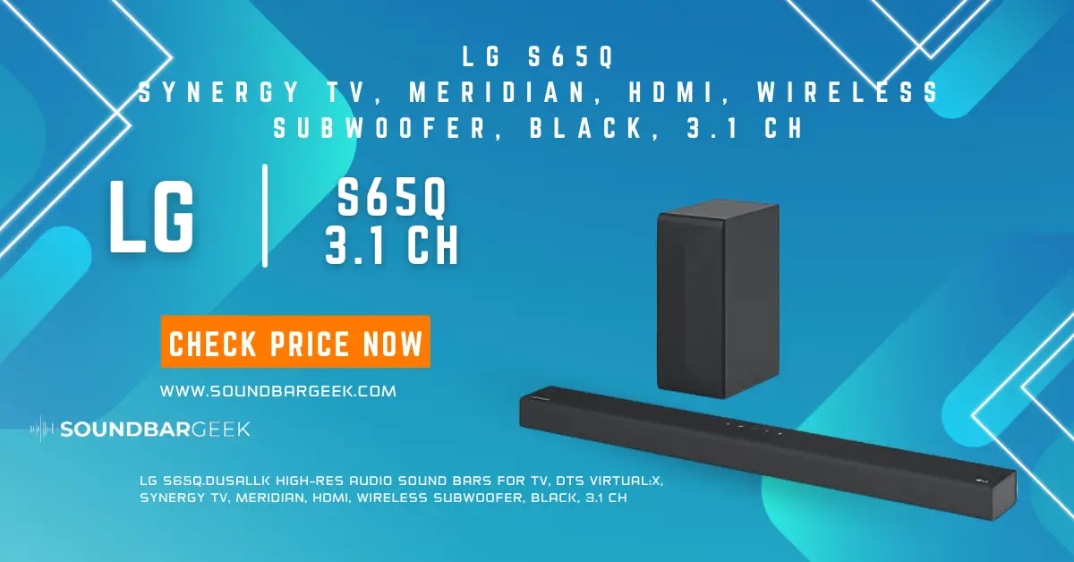 LG S65Q 3.1 ch soundbar