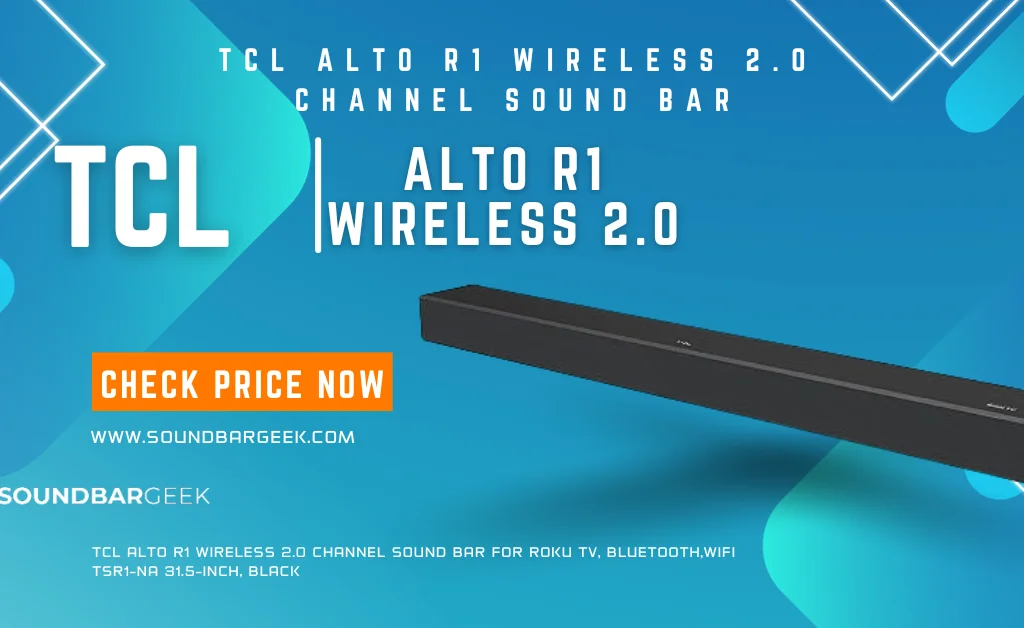 TCL Alto R1 Wireless 2.0 Channel Sound Bar